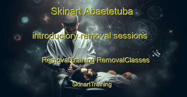 Skinart Abaetetuba introductory removal sessions | #RemovalTraining #RemovalClasses #SkinartTraining-Brazil