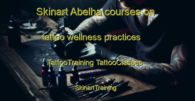 Skinart Abelha courses on tattoo wellness practices | #TattooTraining #TattooClasses #SkinartTraining-Brazil