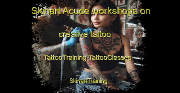 Skinart Acude workshops on creative tattoo | #TattooTraining #TattooClasses #SkinartTraining-Brazil