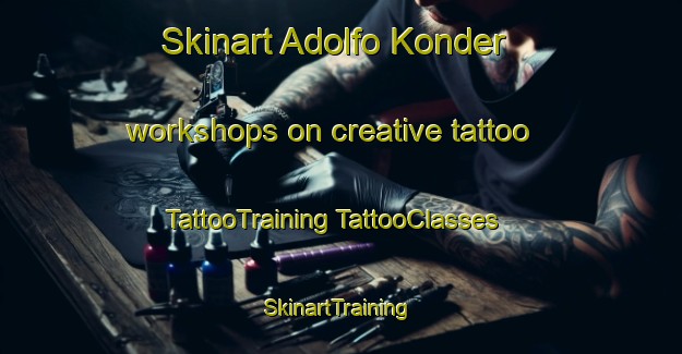 Skinart Adolfo Konder workshops on creative tattoo | #TattooTraining #TattooClasses #SkinartTraining-Brazil