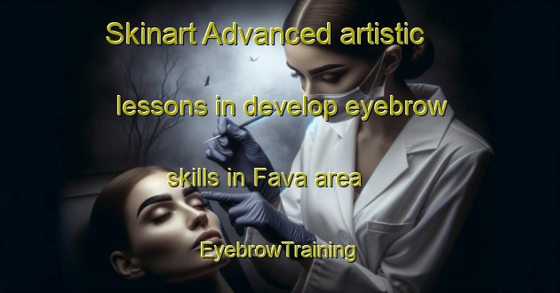 Skinart Advanced artistic lessons in develop eyebrow skills in Fava area | EyebrowTraining | EyebrowClasses | SkinartTraining-Brazil