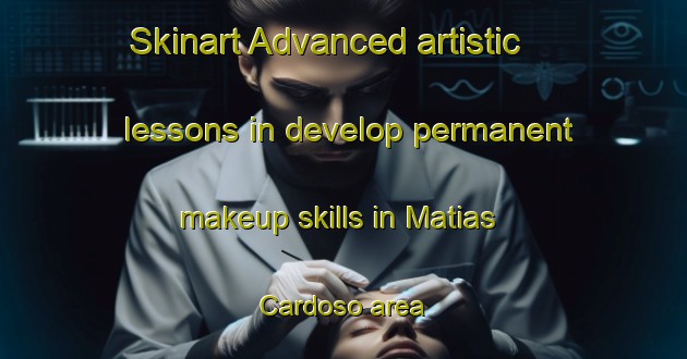 Skinart Advanced artistic lessons in develop permanent makeup skills in Matias Cardoso area | PermanentmakeupTraining | PermanentmakeupClasses | SkinartTraining-Brazil