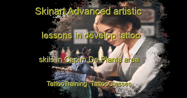 Skinart Advanced artistic lessons in develop tattoo skils in Capim De Planta area | TattooTraining | TattooClasses | SkinartTraining-Brazil