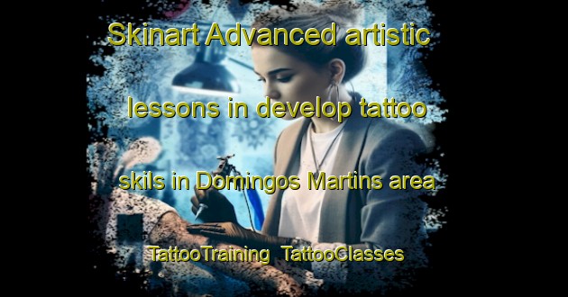 Skinart Advanced artistic lessons in develop tattoo skils in Domingos Martins area | TattooTraining | TattooClasses | SkinartTraining-Brazil