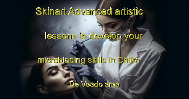 Skinart Advanced artistic lessons in develop your microblading skills in Chifre De Veado area | MicrobladingTraining | MicrobladingClasses | SkinartTraining-Brazil