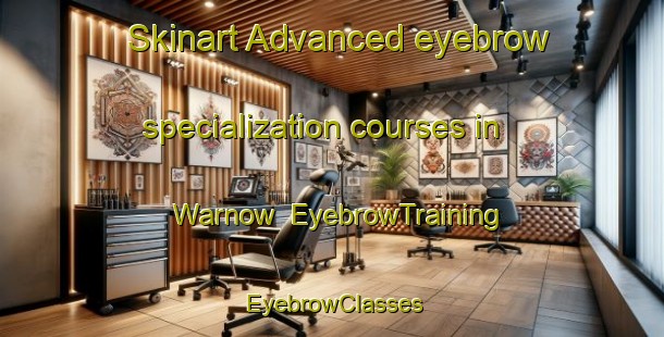 Skinart Advanced eyebrow specialization courses in Warnow | EyebrowTraining | EyebrowClasses | SkinartTraining-Brazil