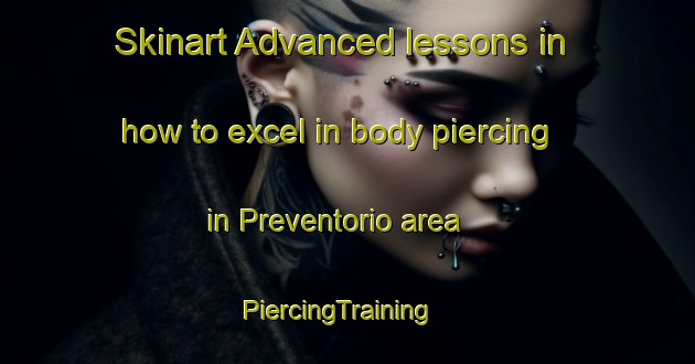 Skinart Advanced lessons in how to excel in body piercing in Preventorio area | PiercingTraining | PiercingClasses | SkinartTraining-Brazil