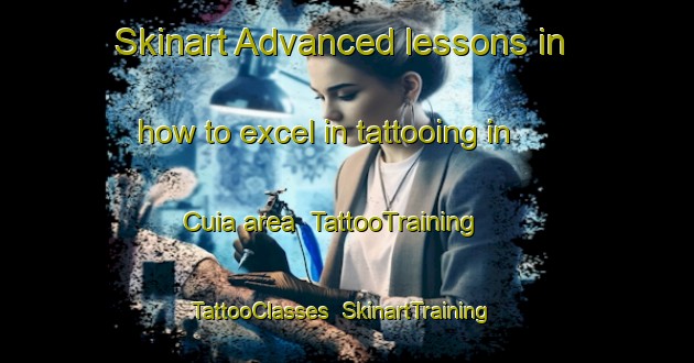 Skinart Advanced lessons in how to excel in tattooing in Cuia area | TattooTraining | TattooClasses | SkinartTraining-Brazil