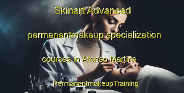 Skinart Advanced permanentmakeup specialization courses in Afonso Martins | #PermanentmakeupTraining #PermanentmakeupClasses #SkinartTraining-Brazil