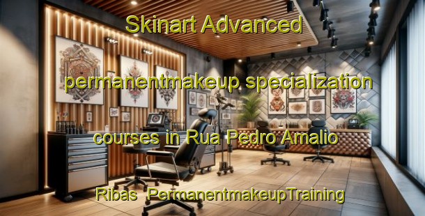 Skinart Advanced permanentmakeup specialization courses in Rua Pedro Amalio Ribas | PermanentmakeupTraining | PermanentmakeupClasses | SkinartTraining-Brazil