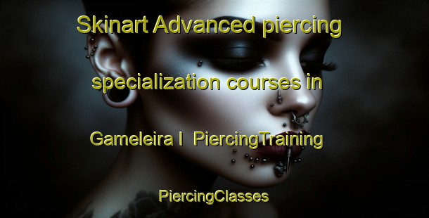 Skinart Advanced piercing specialization courses in Gameleira I | #PiercingTraining #PiercingClasses #SkinartTraining-Brazil