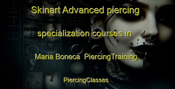 Skinart Advanced piercing specialization courses in Maria Boneca | PiercingTraining | PiercingClasses | SkinartTraining-Brazil