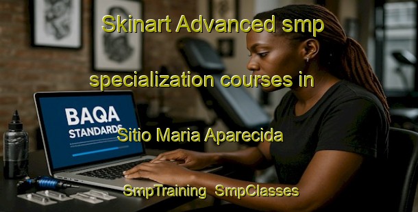 Skinart Advanced smp specialization courses in Sitio Maria Aparecida | SmpTraining | SmpClasses | SkinartTraining-Brazil