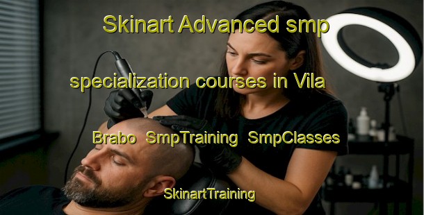 Skinart Advanced smp specialization courses in Vila Brabo | SmpTraining | SmpClasses | SkinartTraining-Brazil
