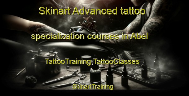 Skinart Advanced tattoo specialization courses in Abel | #TattooTraining #TattooClasses #SkinartTraining-Brazil