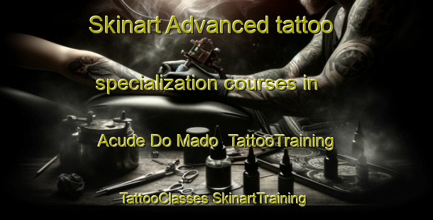 Skinart Advanced tattoo specialization courses in Acude Do Mado | #TattooTraining #TattooClasses #SkinartTraining-Brazil