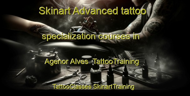 Skinart Advanced tattoo specialization courses in Agenor Alves | #TattooTraining #TattooClasses #SkinartTraining-Brazil