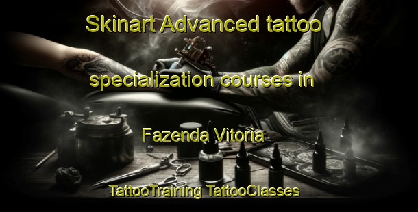 Skinart Advanced tattoo specialization courses in Fazenda Vitoria | #TattooTraining #TattooClasses #SkinartTraining-Brazil