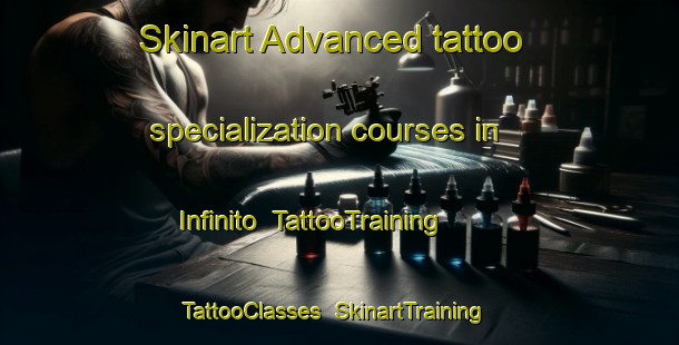 Skinart Advanced tattoo specialization courses in Infinito | TattooTraining | TattooClasses | SkinartTraining-Brazil