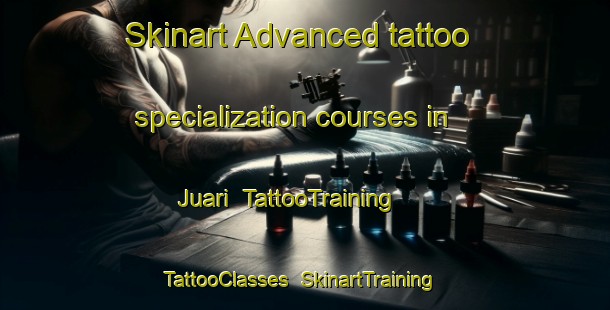 Skinart Advanced tattoo specialization courses in Juari | TattooTraining | TattooClasses | SkinartTraining-Brazil