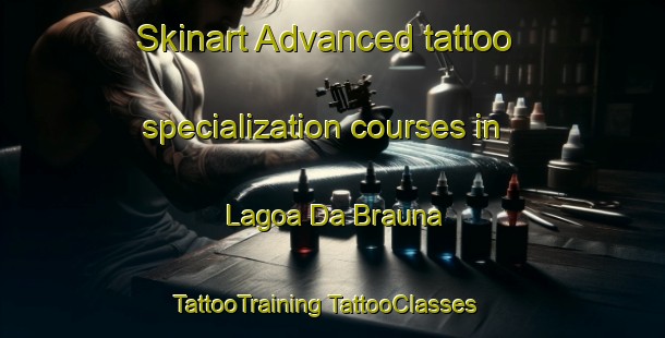 Skinart Advanced tattoo specialization courses in Lagoa Da Brauna | #TattooTraining #TattooClasses #SkinartTraining-Brazil