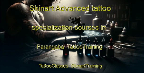 Skinart Advanced tattoo specialization courses in Parangaba | TattooTraining | TattooClasses | SkinartTraining-Brazil