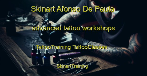 Skinart Afonso De Paula advanced tattoo workshops | #TattooTraining #TattooClasses #SkinartTraining-Brazil