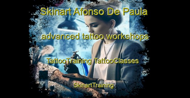 Skinart Afonso De Paula advanced tattoo workshops | #TattooTraining #TattooClasses #SkinartTraining-Brazil