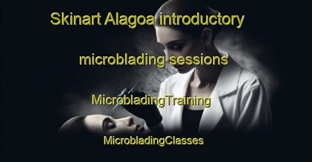 Skinart Alagoa introductory microblading sessions | MicrobladingTraining | MicrobladingClasses | SkinartTraining-Brazil