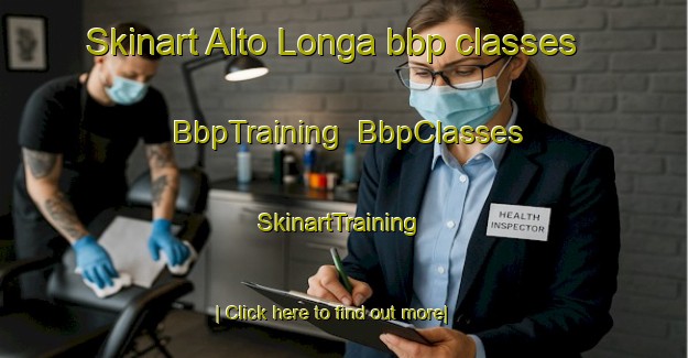 Skinart Alto Longa bbp classes | BbpTraining | BbpClasses | SkinartTraining-Brazil