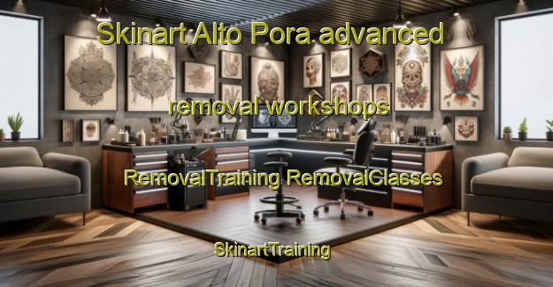 Skinart Alto Pora advanced removal workshops | #RemovalTraining #RemovalClasses #SkinartTraining-Brazil