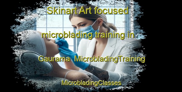 Skinart Art-focused microblading training in Gaurama | #MicrobladingTraining #MicrobladingClasses #SkinartTraining-Brazil