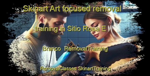 Skinart Art-focused removal training in Sitio Rosa E Branco | #RemovalTraining #RemovalClasses #SkinartTraining-Brazil