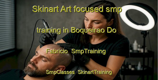 Skinart Art-focused smp training in Boqueirao Do Fabricio | SmpTraining | SmpClasses | SkinartTraining-Brazil