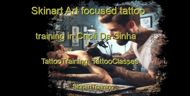 Skinart Art-focused tattoo training in Crioli Da Sinha | TattooTraining | TattooClasses | SkinartTraining-Brazil