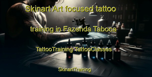 Skinart Art-focused tattoo training in Fazenda Taboca | #TattooTraining #TattooClasses #SkinartTraining-Brazil