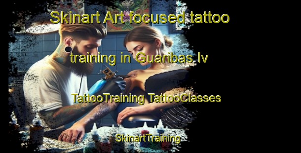 Skinart Art-focused tattoo training in Guaribas Iv | #TattooTraining #TattooClasses #SkinartTraining-Brazil