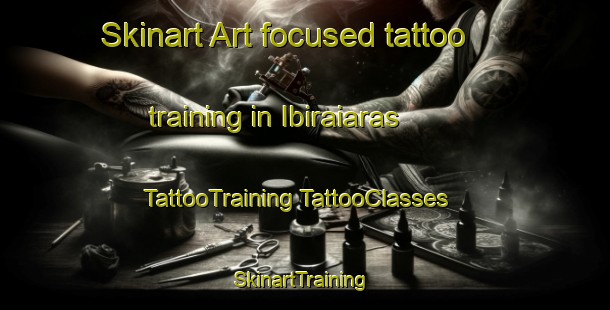 Skinart Art-focused tattoo training in Ibiraiaras | #TattooTraining #TattooClasses #SkinartTraining-Brazil