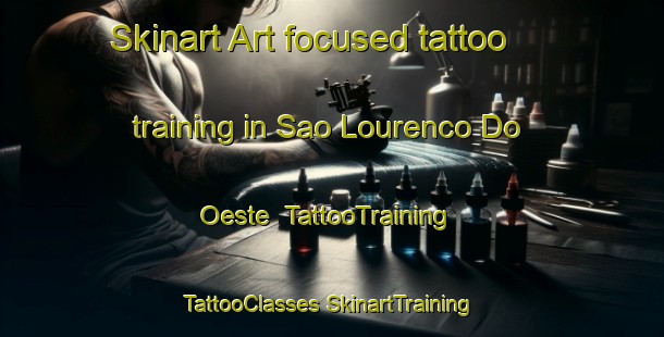 Skinart Art-focused tattoo training in Sao Lourenco Do Oeste | #TattooTraining #TattooClasses #SkinartTraining-Brazil