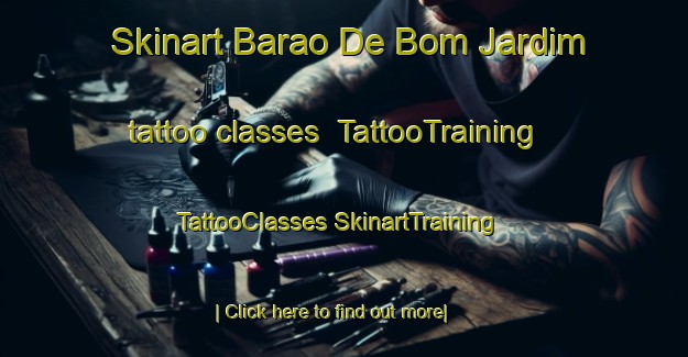 Skinart Barao De Bom Jardim tattoo classes | #TattooTraining #TattooClasses #SkinartTraining-Brazil