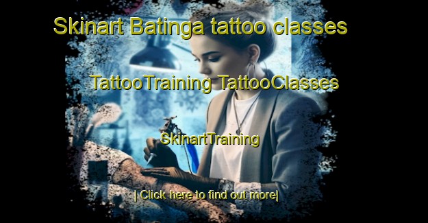 Skinart Batinga tattoo classes | #TattooTraining #TattooClasses #SkinartTraining-Brazil