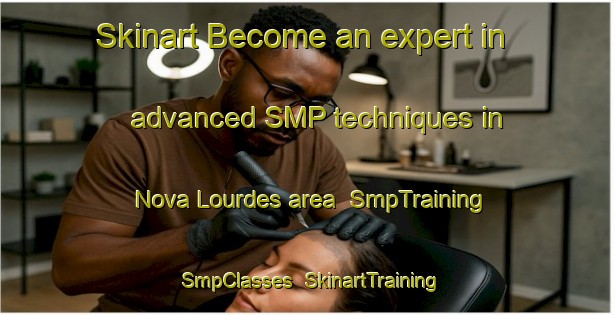 Skinart Become an expert in advanced SMP techniques in Nova Lourdes area | SmpTraining | SmpClasses | SkinartTraining-Brazil
