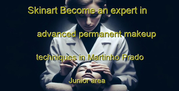 Skinart Become an expert in advanced permanent makeup techniques in Martinho Prado Junior area | PermanentmakeupTraining | PermanentmakeupClasses | SkinartTraining-Brazil