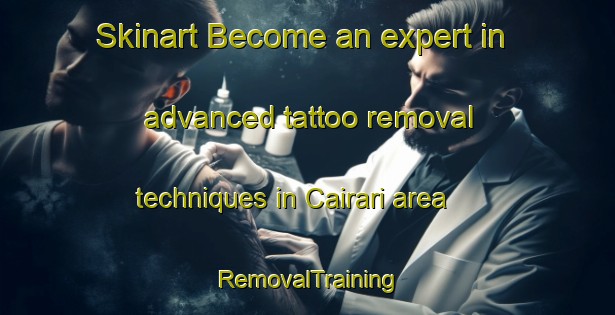 Skinart Become an expert in advanced tattoo removal techniques in Cairari area | RemovalTraining | RemovalClasses | SkinartTraining-Brazil