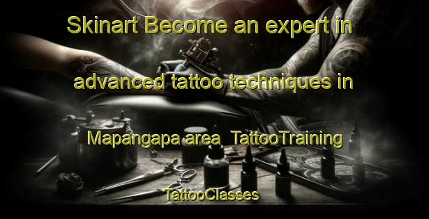 Skinart Become an expert in advanced tattoo techniques in Mapangapa area | TattooTraining | TattooClasses | SkinartTraining-Brazil