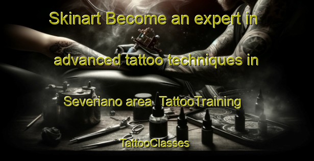 Skinart Become an expert in advanced tattoo techniques in Severiano area | TattooTraining | TattooClasses | SkinartTraining-Brazil