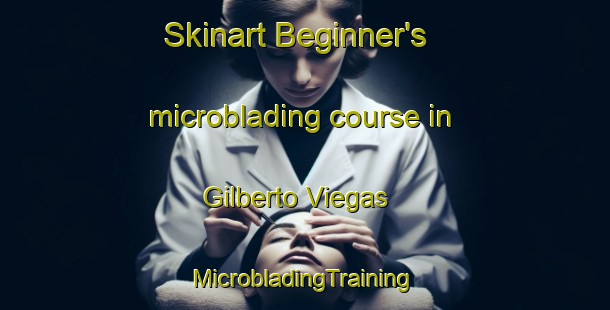 Skinart Beginner's microblading course in Gilberto Viegas | #MicrobladingTraining #MicrobladingClasses #SkinartTraining-Brazil