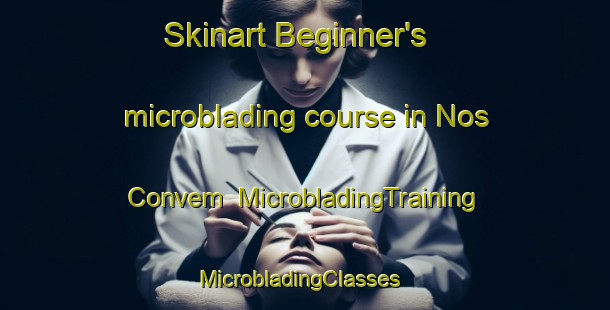 Skinart Beginner's microblading course in Nos Convem | MicrobladingTraining | MicrobladingClasses | SkinartTraining-Brazil