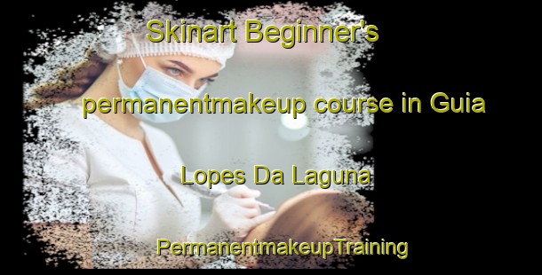 Skinart Beginner's permanentmakeup course in Guia Lopes Da Laguna | #PermanentmakeupTraining #PermanentmakeupClasses #SkinartTraining-Brazil