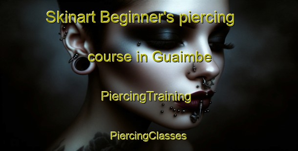 Skinart Beginner's piercing course in Guaimbe | #PiercingTraining #PiercingClasses #SkinartTraining-Brazil